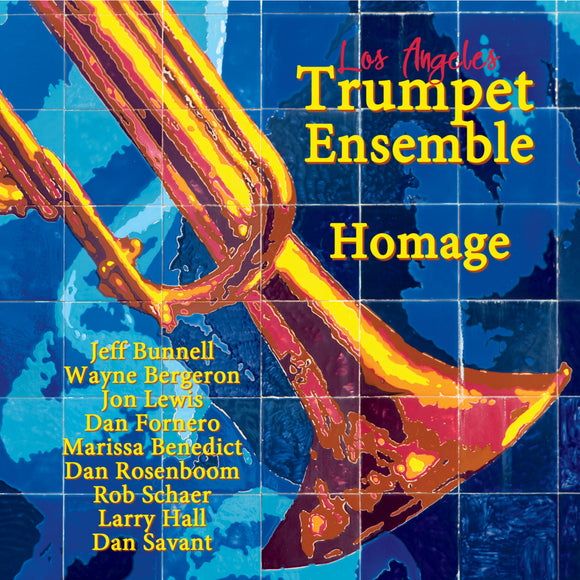 Los Angeles Trumpet Ensemble - Homage CD