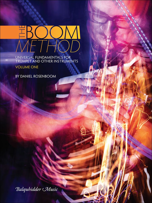 The Boom Method Vol. 1 - by Daniel Rosenboom